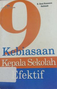 9 Kebiasaan Kepala Sekolah Efektif