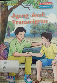 Agung Anak Transmigran