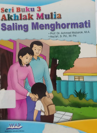 Akhlak Mulia Saling Menghormati