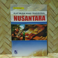 Alat Musik Tradisional NUSANTARA