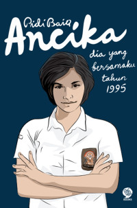 Image of Ancika: Dia Yang Bersamaku Tahun 1995 (DIGITAL)