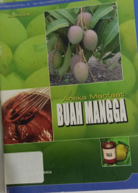 Aneka Manfaat Buah Mangga