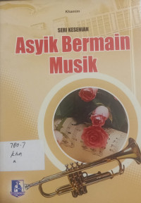 Asyik Bermain Musik