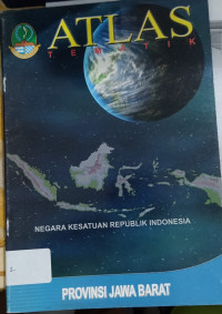 ATLAS TEMATIK PROVINSI JAWA BARAT