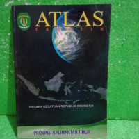 ATLAS TEMATIK PROVINSI KALIMANTAN TIMUR