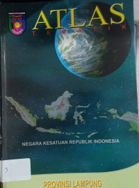 ATLAS TEMATIK PROVINSI LAMPUNG