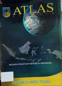 ATLAS TEMATIK PROVINSI SULAWESI TENGAH