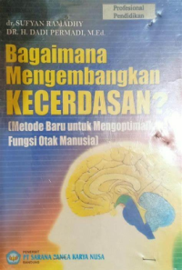 Bagaimana Mengembangkan KECERDASAN?