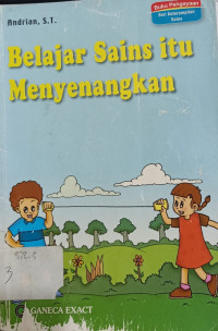 Belajar Sains itu Menyenangkan