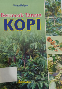 Bercocok Tanam Kopi