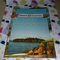 Berlayar Dari Pulau Ke Pulau