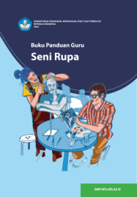 Buku Panduan Guru Seni Rupa Kurikulum Merdeka kelas 9