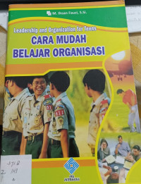 Cara Mudah Belajar Organisasi