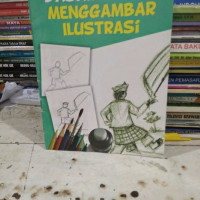 Dasar-Dasar Menggambar Ilustrasi