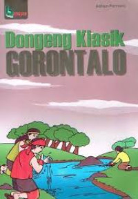 Dongeng Klasik GORONTALO