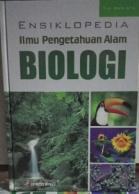 ENSIKLOPEDIA ILMU PENGETAHUAN ALAM BIOLOGI