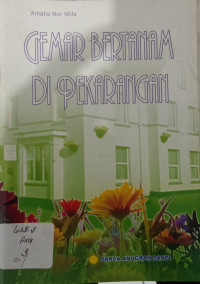 Gemar Bertanam di Pekarangan