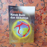 Gerakan Kerak Bumi dan Akibatnya