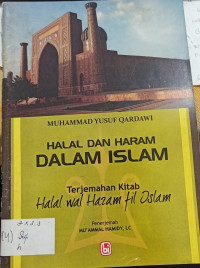 Halal dan Haram Dalam ISLAM