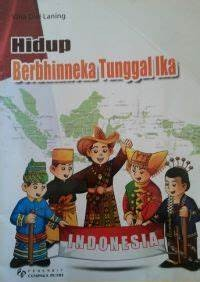 Hidup Berbhenika Tunggal Ika