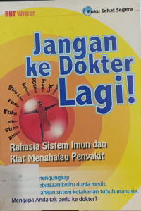 Jangan ke Dokter Lagi!