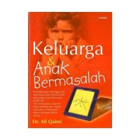 Keluarga dan Anak Bermasalah