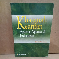 Khazanah Kearifan Agama-Agama di Indonesia