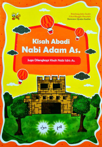 Kisah Abadi Nabi Adam As.