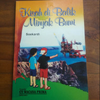 Kisah di Balik Minyak Bumi