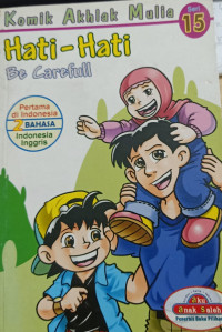 Komik Akhlak Mulia Hati-Hati