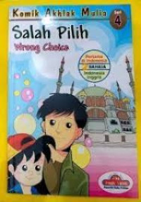 Komik Akhlak Mulia Salah Pilih