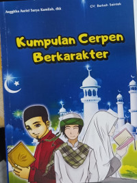 Kumpulan Cerpen Berkarakter