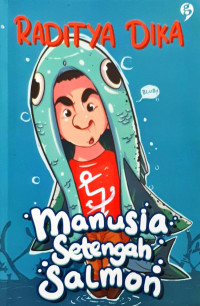 Manusia Setengah Salmon (DIGITAL)