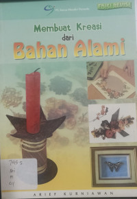 Membuat  Kreasi dari Bahan Alami