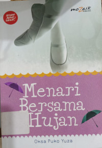 Menari Bersama Hujan