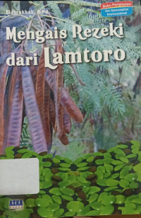 Mengais Rezeki dari Lamtoro