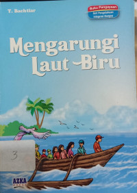 Mengarungi Laut Biru