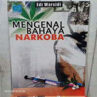 Mengenal Bahaya Narkoba