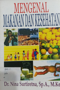 Mengenal Makanan Dan Kesehatan