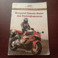 Mengenal Sepeda Motor dan Perlengkapannya