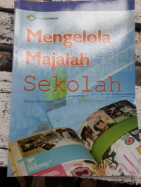 Mengola Majalah Sekolah