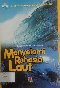 Menyelami Rahasia Laut