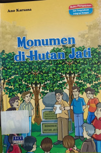 Monumen di Hutan Jati