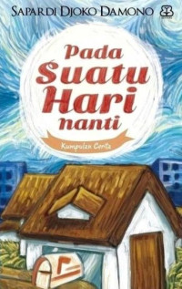 Image of Pada Suatu Hari Nanti (DIGITAL)