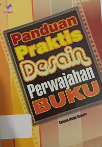 Panduan Praktis Desain Perwajahan Buku
