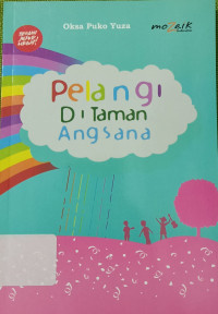 Pelangi Di Taman Angsana