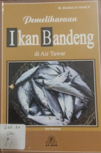 Pemeliharaan Ikan Bandeng di Air Tawar