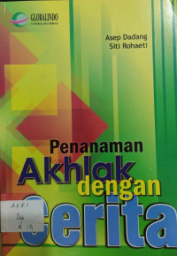 Penanaman Akhlak dengan Cerita