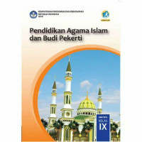 Pendidikan Agama Islam dan Budi Pekerti Kelas 9