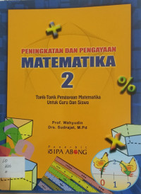 Peningkatan dan Pengayaan Matematika 2